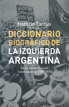 Diccionario biográfico de la izquierda argentina